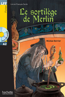 LFF Le Sortilege de Merlin A2 + CD Gerrier Nicolas