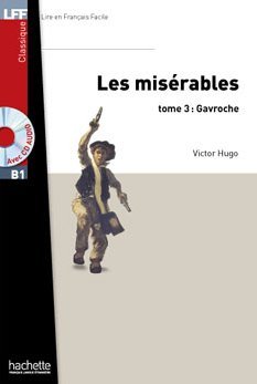 LFF Les Miserables. Gavroche. Tom 3 Hugo Victor