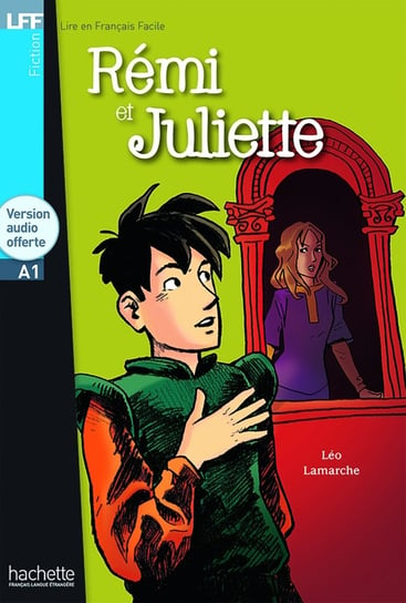 LFF Remi et Juliette. A1 + CD Lamarche Leo