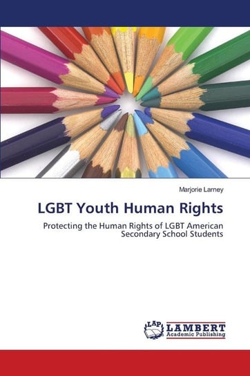 LGBT Youth Human Rights Larney Marjorie