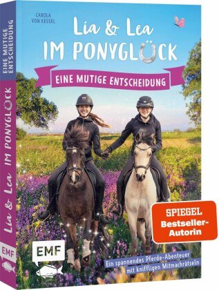 Lia und Lea im Ponyglück - Eine mutige Entscheidung Edition Michael Fischer
