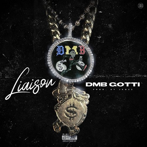Liaison DMB Gotti