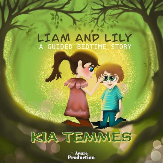 Liam and Lily - audiobook Kia Temmes