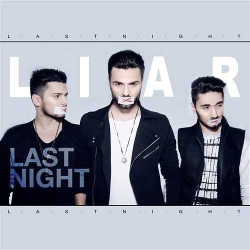 Liar Last Night
