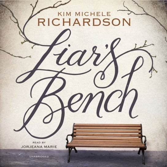 Liar's Bench Richardson Kim Michele