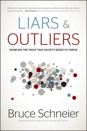 Liars and Outliers Schneier Bruce