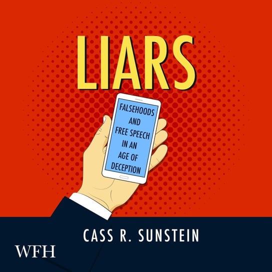 Liars Sunstein Cass R.