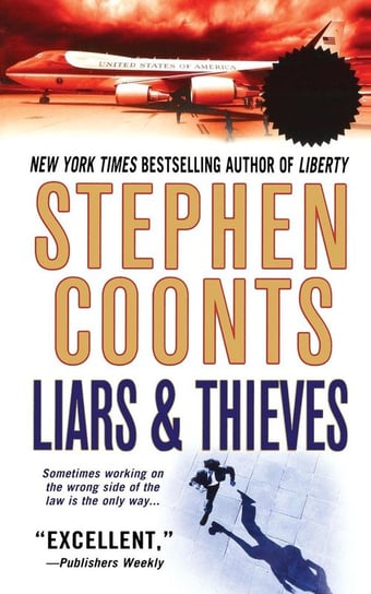 Liars & Thieves Coonts Stephen
