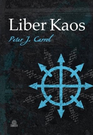 Liber Kaos Carroll Peter J.