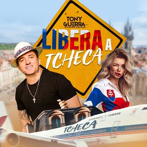 Libera a Tcheca Tony Guerra & Forró Sacode