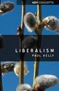 Liberalism Kelly P. J., Kelly Paul