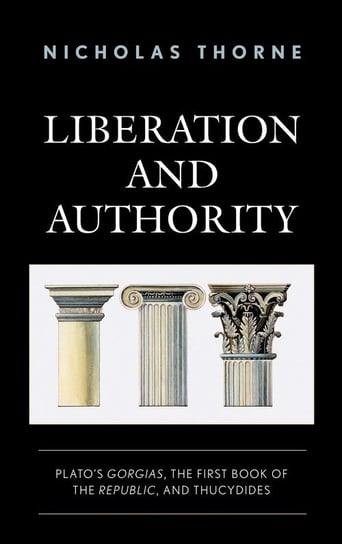 Liberation and Authority Thorne Nicholas