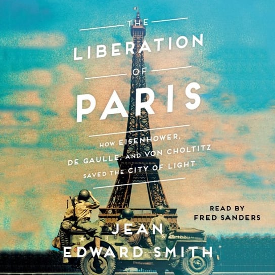 Liberation of Paris Smith Jean Edward