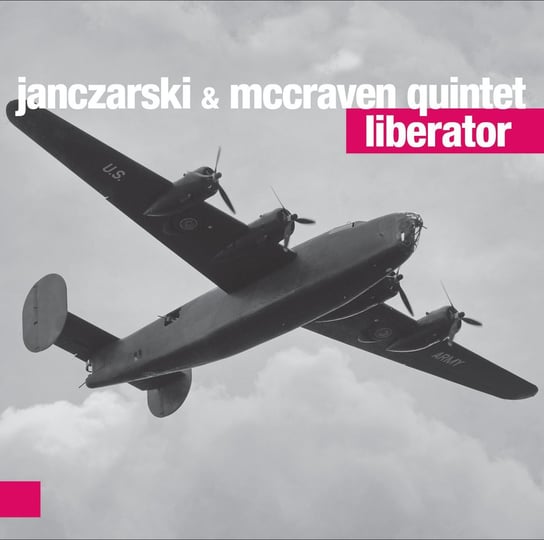 Liberator Janczarski & Mccraven Quintet