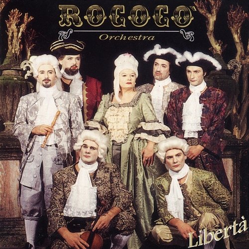 Libertà Rococò Orchestra