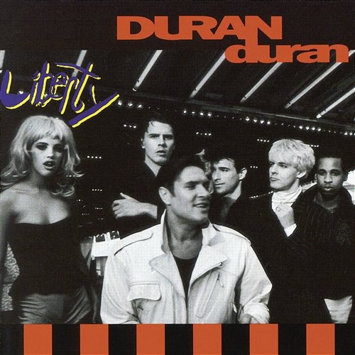 Liberty Duran Duran