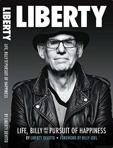 Liberty: Life, Billy and the Pursuit of Happiness Liberty Devitto