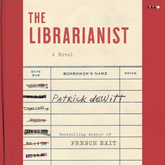 Librarianist - audiobook DeWitt Patrick