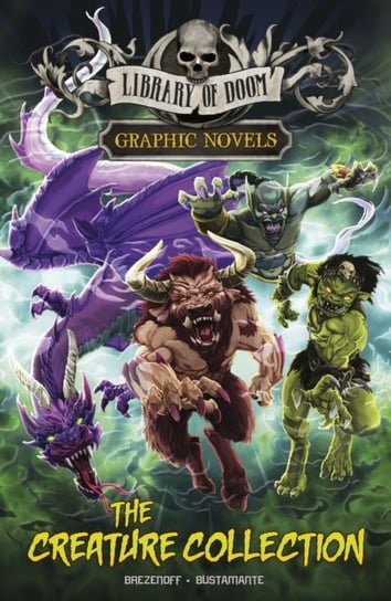 Library of Doom Graphic Novels, The Creature Collection Steve Brezenoff