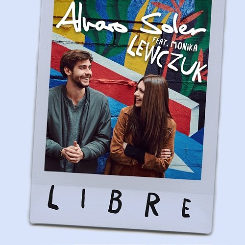 Libre Alvaro Soler feat. Monika Lewczuk