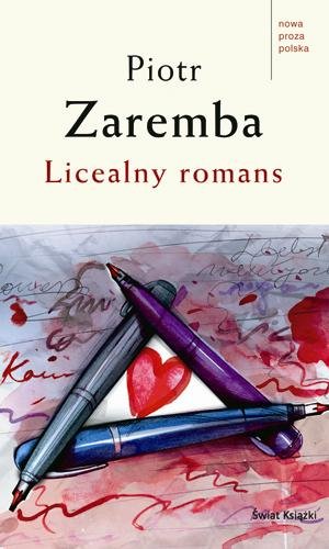 Licealny romans Zaremba Piotr