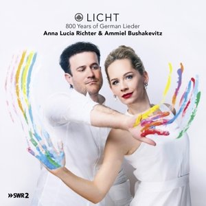 Licht! 800 Years of German Lieder Richter Anna Lucia