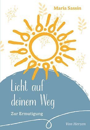 Licht auf deinem Weg Paulinus Verlag GmbH
