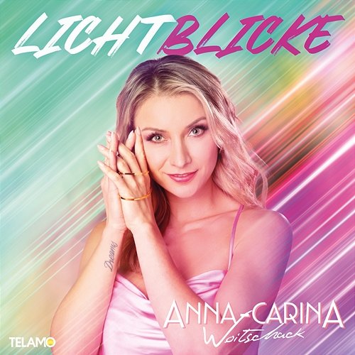 Lichtblicke Anna-Carina Woitschack