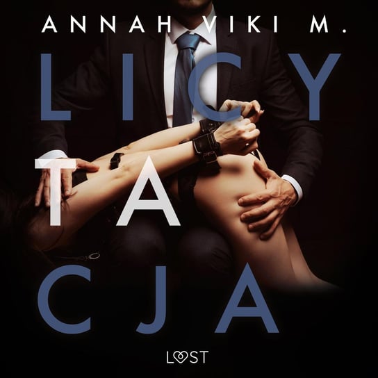 Licytacja – opowiadanie erotyczne Annah Viki M.