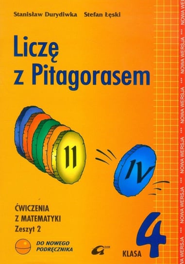 Liczę z Pitagorasem 4. Ćwiczenia. Zeszyt 2 Durydiwka Stanisław, Łęski Stefan