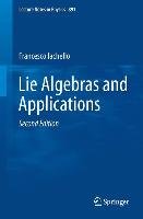 Lie Algebras and Applications Iachello Francesco