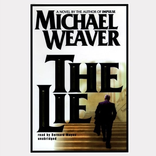 Lie Weaver Michael