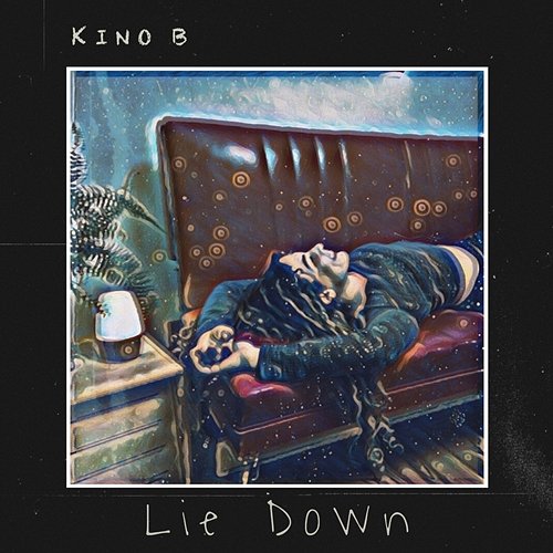 Lie Down Kino B