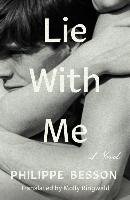 Lie With Me Besson Philippe