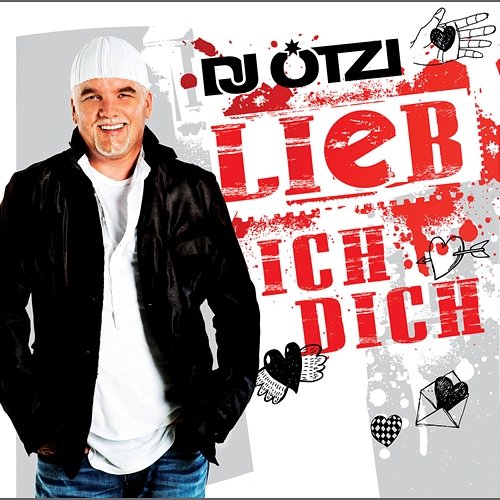 Lieb ich dich DJ Ötzi
