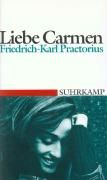 Liebe Carmen Praetorius Friedrich-Karl