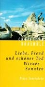 Liebe, Freud und schöner Tod Braendle Christoph