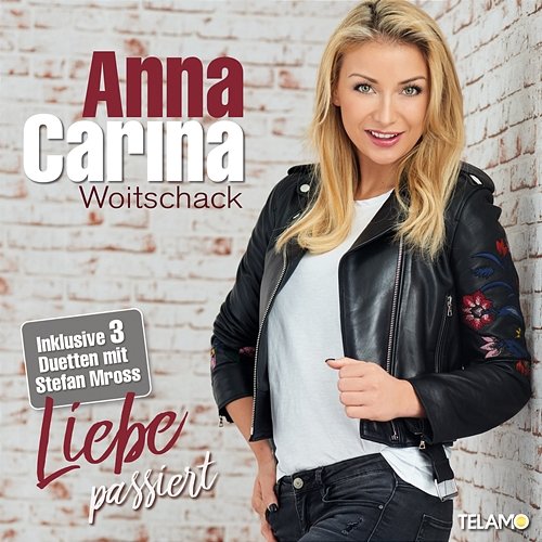 Liebe passiert Anna-Carina Woitschack