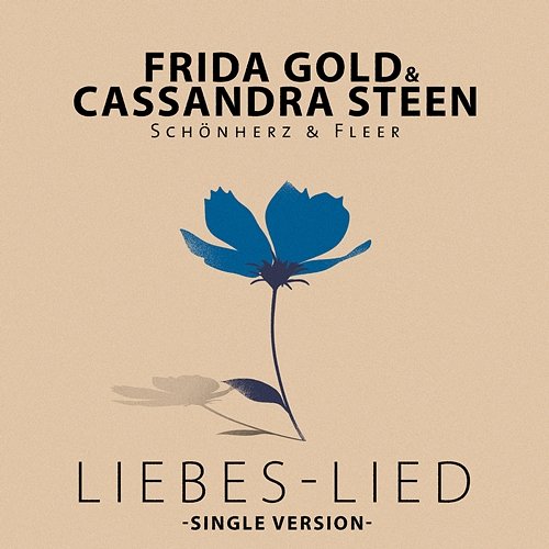 Liebes-Lied Schönherz & Fleer & Frida Gold & Cassandra Steen