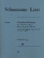Liebeslied (Widmung) Schumann Robert, Franz Liszt