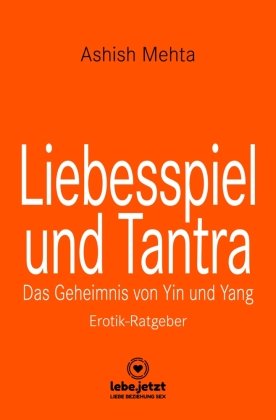Liebesspiel und Tantra | Erotischer Ratgeber blue panther books
