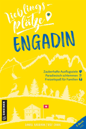 Lieblingsplätze Engadin Gmeiner-Verlag