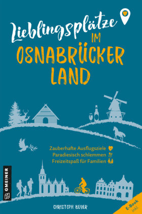 Lieblingsplätze im Osnabrücker Land Gmeiner-Verlag