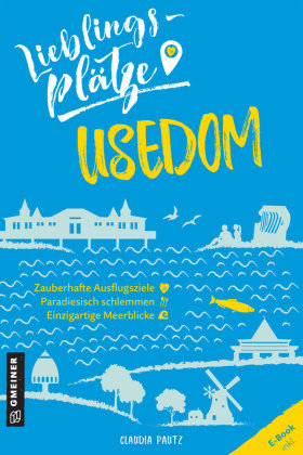 Lieblingsplätze Usedom Gmeiner-Verlag