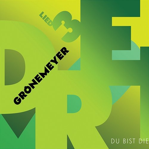 Lied 3 - Du Bist Die Herbert Grönemeyer