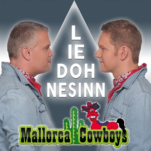 Lied ohne Sinn Mallorca Cowboys