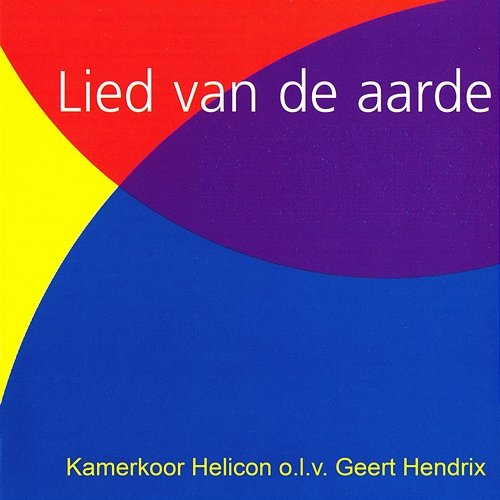 Lied van de aarde Tom Löwenthal & Huub Oosterhuis, Kamerkoor Helicon
