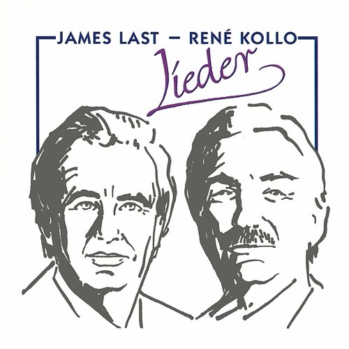 Lieder René Kollo, James Last