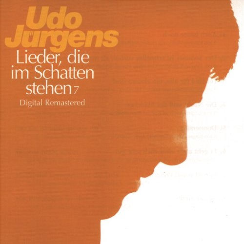 Lieder, die im Schatten stehen 7 Udo Jürgens