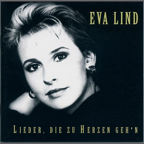 Lieder, die zu Herzn geh'n Eva Lind